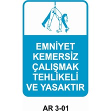 Outdoor One İŞ GÜVENLİĞİ UYARI LEVHASI 1 ADET PVC 21 X 29CM
