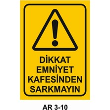 Outdoor One İŞ GÜVENLİĞİ UYARI LEVHASI 1 ADET PVC 21 X 29CM