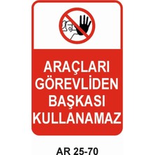 Outdoor One İŞ GÜVENLİĞİ UYARI LEVHASI 1 ADET PVC 21 X 29CM