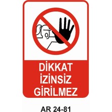 Outdoor One İŞ GÜVENLİĞİ UYARI LEVHASI 1 ADET PVC 21 X 29CM