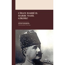 Harp Sanat Yayınları Cihan Harbi Iı: Harbe Nasıl Girdik?