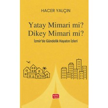 Nobel Bilimsel Eserler Yatay Mimari Mi? Dikey Mimari Mi?