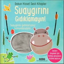 Yapı Kredi Yayınları Dokun Hisset Sesli Kitaplar - Suaygırını Gıdıklamayın! - Sam Taplin