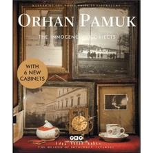 Yapı Kredi Yayınları The Innocence Of Objects - With 6 New Cabinets - Orhan Pamuk