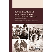 Harp Sanat Yayınları Büyük Taarruz ve Başkumandanlık Meydan Muharebesi