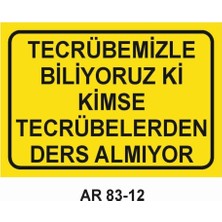 Outdoor One İŞ GÜVENLİĞİ UYARI LEVHASI 1 ADET PVC 21 X 29CM