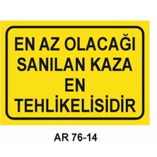Outdoor One İŞ GÜVENLİĞİ UYARI LEVHASI 1 ADET PVC 21 X 29CM