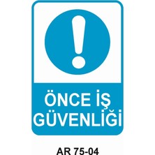 Outdoor One İŞ GÜVENLİĞİ UYARI LEVHASI 1 ADET PVC 21 X 29CM