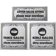 Outdoor One ELİT Lütfen Galoş Giyiniz GÜMÜŞ Uyarı Levhası – Temiz Kirli Galoş Set05