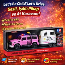 Trust Store Let’s Be Child Let’s Drive Sesli ve Işıklı Pikap ve At Karavanı