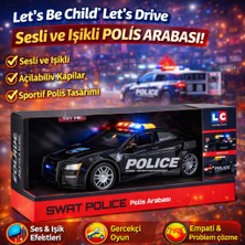 Trust Store Let’s Be Child Let’s Drive Sesli ve Işıklı Polis Arabası  Açılabilir Kapılı Sürtme Sistemli