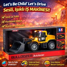Trust Store Let’s Be Child Let’s Drive Sesli ve Işıklı Buldozer Sürtme Sistemli Hareketli Kepçeli