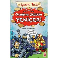 Hopinip Eğlenceli Tarih - Ocağına Düştüm Yeniçeri