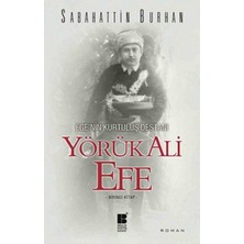 Hopinip Egenin Kurtuluş Destanı - Yörük Ali Efe