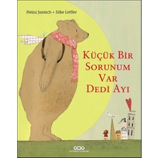 Yapı Kredi Yayınları Küçük Bir Sorunum Var Dedi Ayı