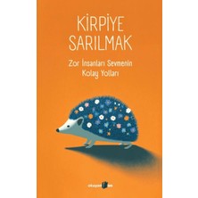 Hopinip Kirpiye Sarılmak