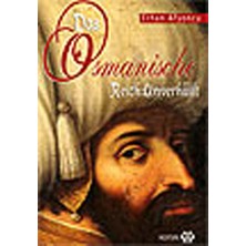 Yeditepe Yayınevi Örtüsü Kalkan Osmanlı - Das Osmanische Reich: Unverhüllt