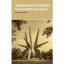 Doruk Yayınları Yugoslavya’da Sosyalist Özyönetim Deneyimi