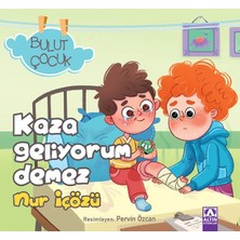 Hopinip Bulut Çocuk - Kaza Geliyorum Demez