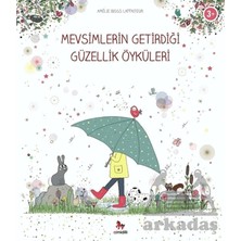 Hopinip Mevsimlerin Getirdiği Güzellik Öyküleri