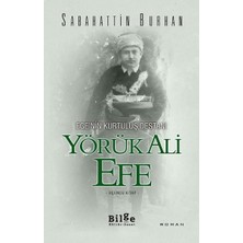 Hopinip Ege'nin Kurtuluş Destanı Yörük Ali Efe (Üçüncü Kitap)