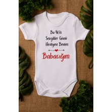 Overoz Sevgililer Günü Hediyen Benim Babacığım Yazılı Kısa Kollu Beyaz  Bebek Body Zıbın 5125