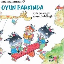 Hopinip Mızmız Mırnav 5: Oyun Parkında