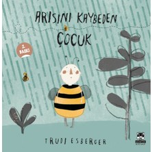 Hopinip Arısını Kaybeden Çocuk