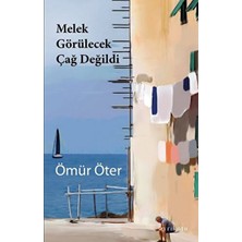 Hopinip Melek Görülecek Çağ Değildi