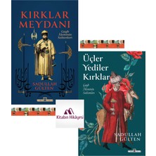 Timaş Yayınları Sadullah Gülten Kitaplığı- Kırklar Meydanı, Üçler Yediler Kırklar(2kitap)