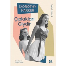 Hopinip Çıplakları Giydir - Dorothy Parker Toplu Öyküler 2
