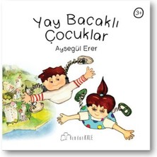 Hopinip Yay Bacaklı Çocuklar