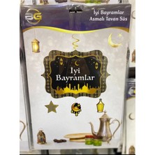 Özbience Iyi Bayramlar Asmalı Tavan Süs, Ramazan Şenliği Dekoru