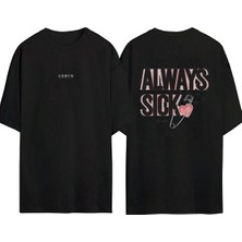 Urbvn Always Sick Tasarım Baskılı Siyah Oversize T Shirt
