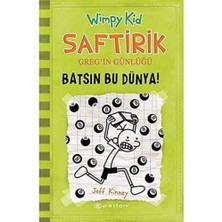 Skygo Saftirik Greg'in Günlüğü 8. Kitap: Batsın Bu Dünya!