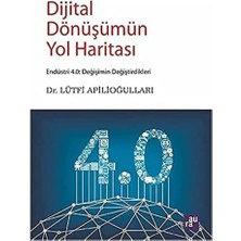 Skygo Dijital Dönüşümün Yol Haritası: Endüstri 4.0: Değişimin Değiştirdikleri