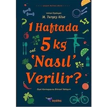 Skygo 1 Haftada 5 kg 'nasıl' Verilir?: Diyet Karmaşasına Bilimsel Yaklaşım