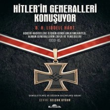 Bigelal Hitler’in Generalleri Konuşuyor