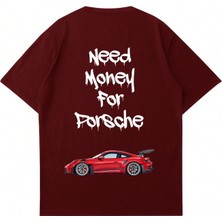 Mad&Calf Unisex Need Money Porsche Baskılı Bisiklet Yaka Oversize Tshirt