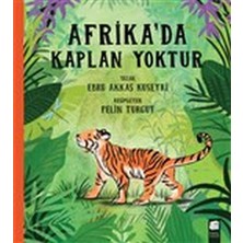 Binbir Göz Kitap Afrika'da Kaplan Yoktur