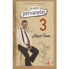 Binbir Göz Kitap Can Veren Pervaneler 3