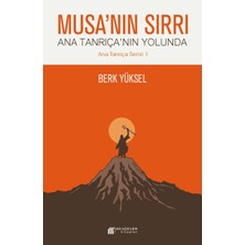 Binbir Göz Kitap Musa'nın Sırrı - Ana Tanrıça'nın Yolunda