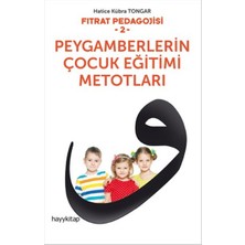 Binbir Göz Kitap Fıtrat Pedagojisi 2 - Peygamberlerin Çocuk Eğitimi Metotları