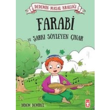 Binbir Göz Kitap Dedemin Masal Krallığı - Farabi ve Şarkı Söyleyen Çınar