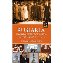Binbir Göz Kitap Ruslarla Kavgadan Derin Ortaklığa