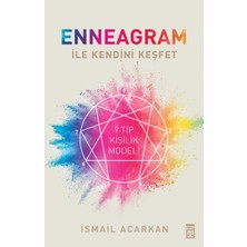 Renklime Enneagram ile Kendini Keşfet - 9 Tip Kişilik Modeli