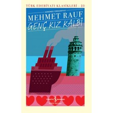 Renklime Genç Kız Kalbi - Türk Edebiyatı Klasikleri (Ciltli)