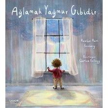 Renklime Ağlamak Yağmur Gibidir