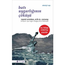 Renklime Batı Uygarlığının Çöküşü