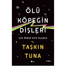 Renklime Ölü Köpeğin Dişleri